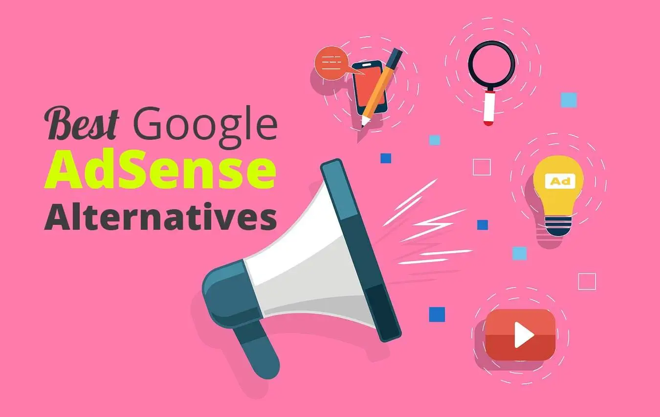 Best Google AdSense Alternatives to Monetize Your Website